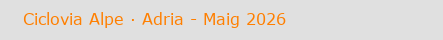 Ciclovia Alpe � Adria - Maig 2026